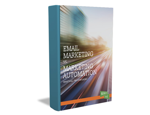 eBook – Email vs. Marketing Automation, What’s All the Confusion?